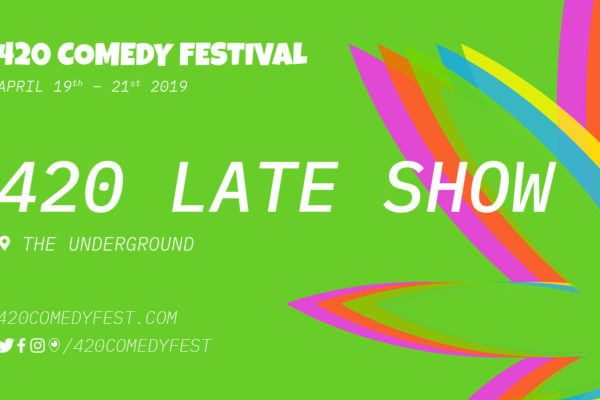 420 Late Show